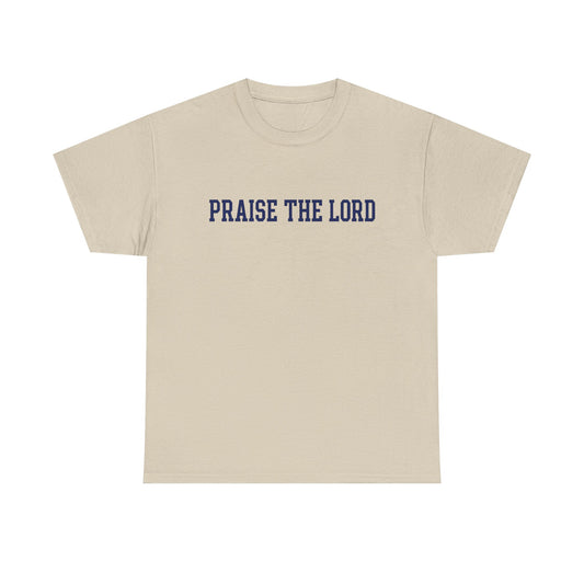 Praise The Lord Tee — Christian Faith Shirt