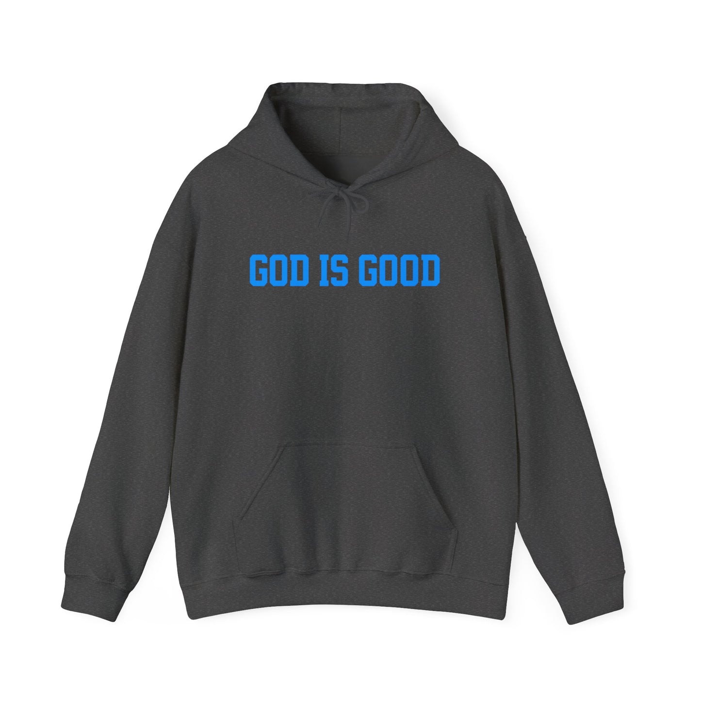 God Is Good Hoodie — Christian Faith Graphic Pullover