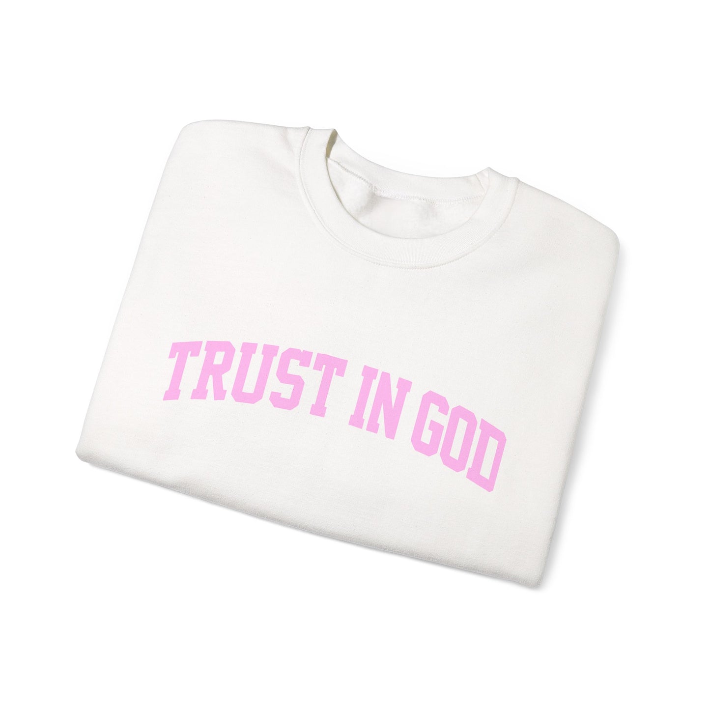 Trust In God Crewneck Sweatshirt — Christian Faith Graphic Pullover