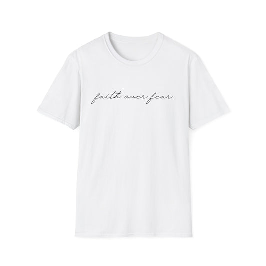 Faith Over Fear T-Shirt — Minimal Script Christian Tee