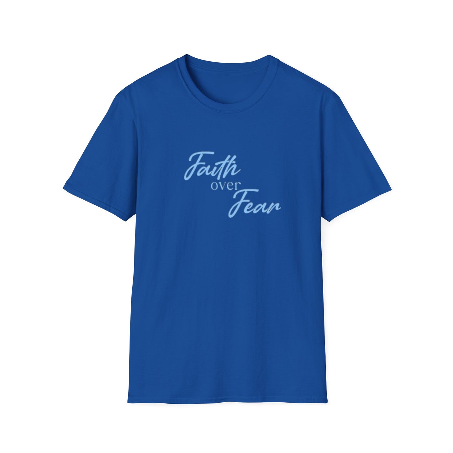 Faith Over Fear T-Shirt — Inspirational Christian Tee