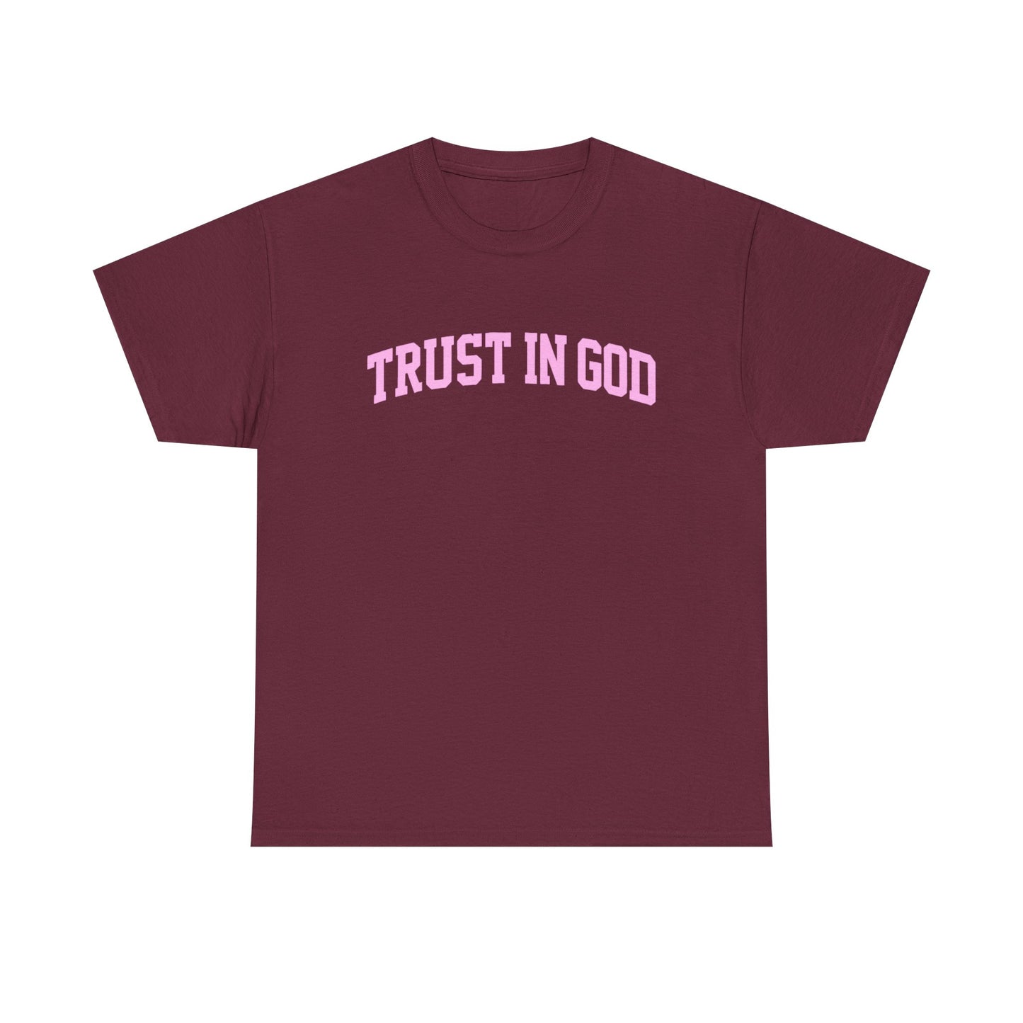 Trust in God Tee — Pink Faith Graphic Shirt