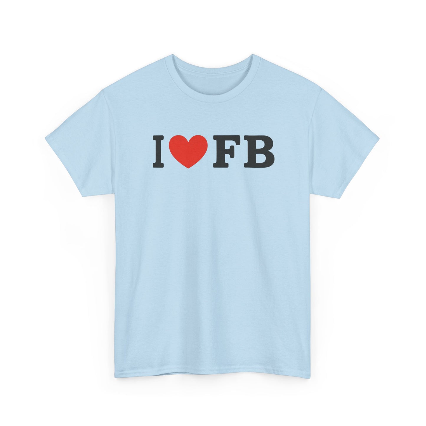 I HEART FB T-Shirt