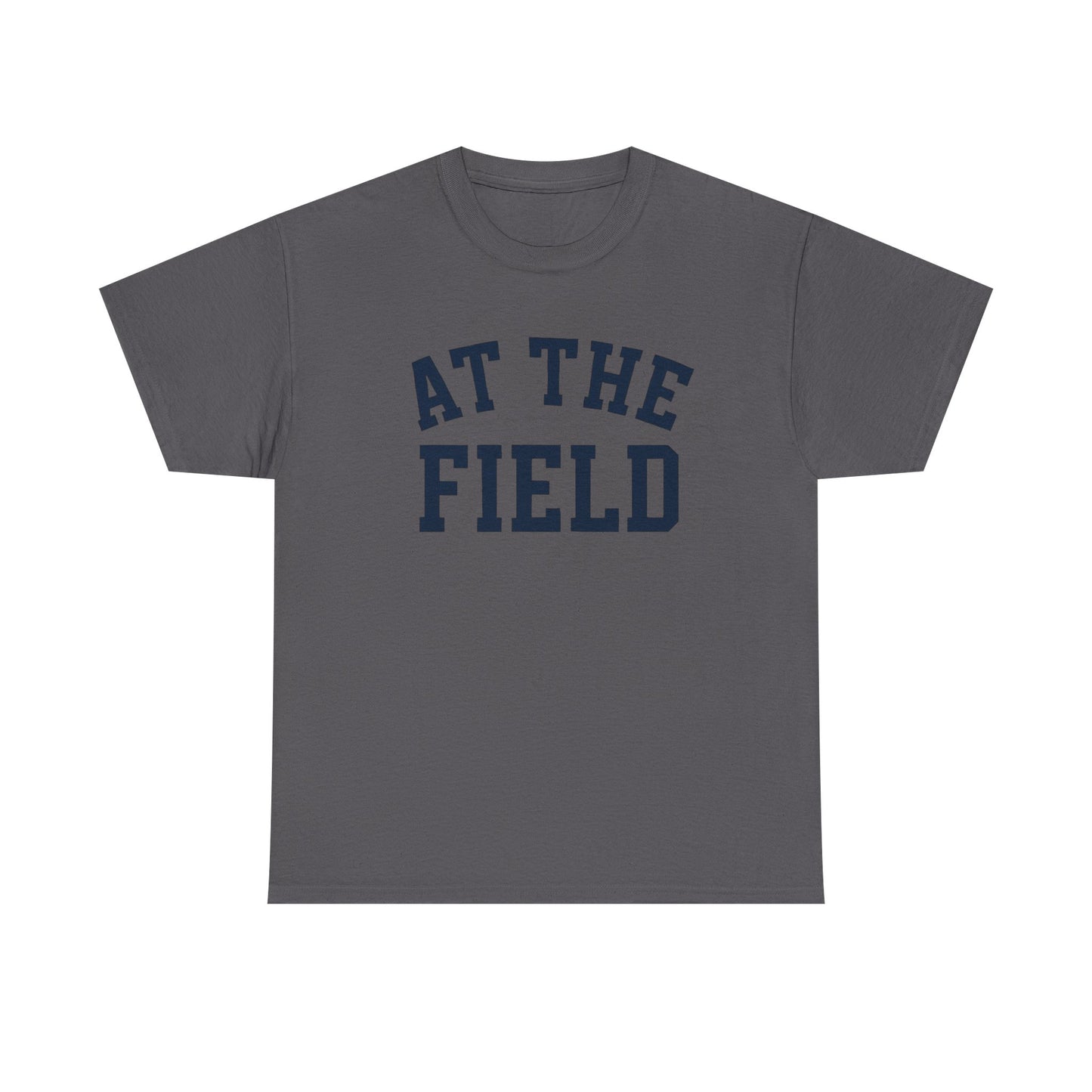 At The Field T-Shirt — Athletic Vintage Crew Tee for Sports Fans