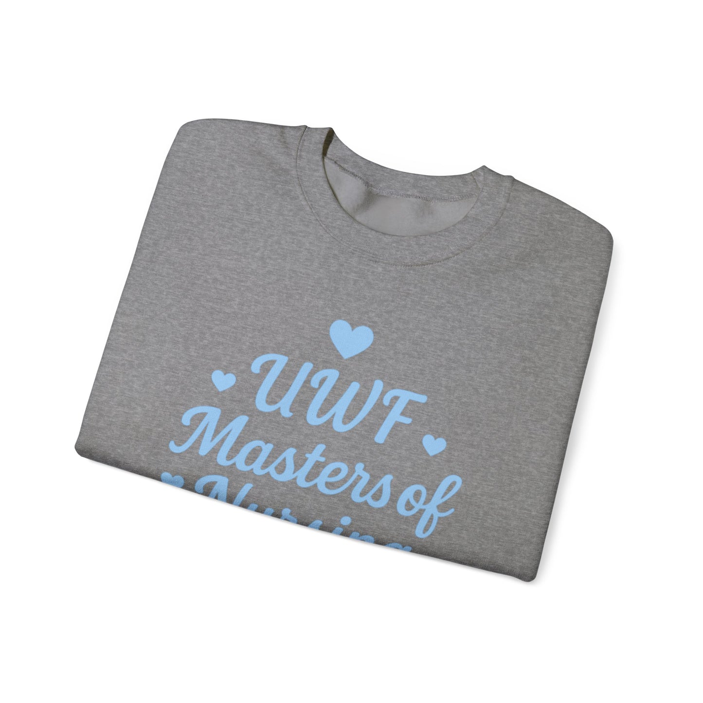 UWF Masters of Nursing Crew neck — Light Blue Heart Nursing School Sweatshirt