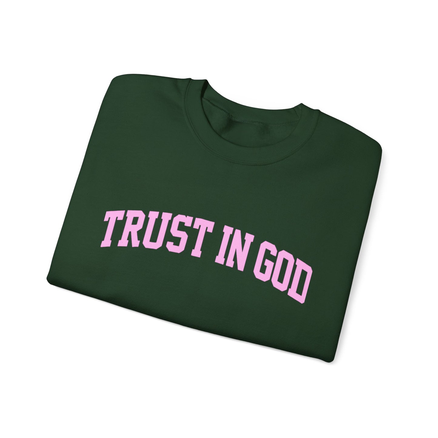 Trust In God Crewneck Sweatshirt — Christian Faith Graphic Pullover