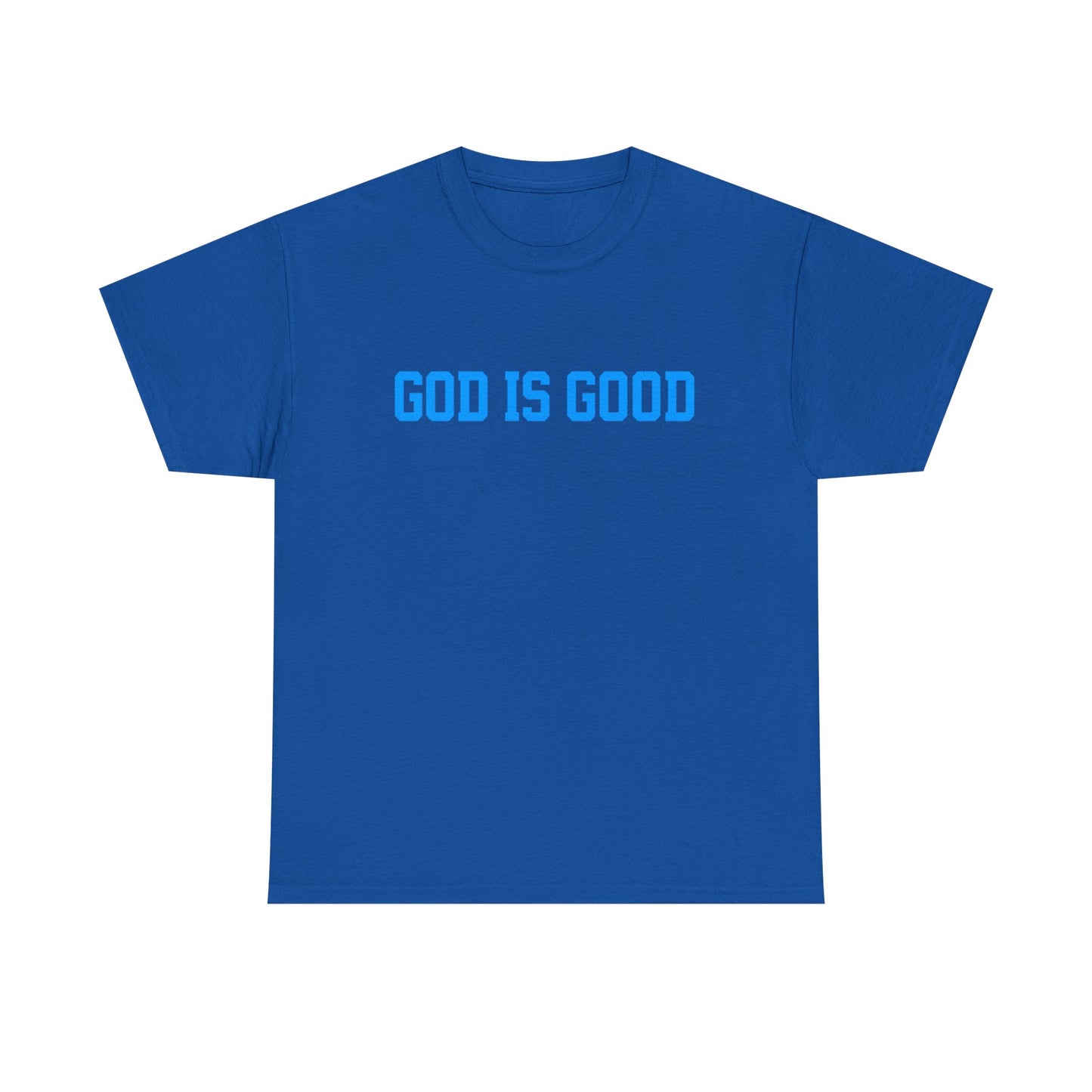 God Is Good Tee — Christian Faith White T-Shirt