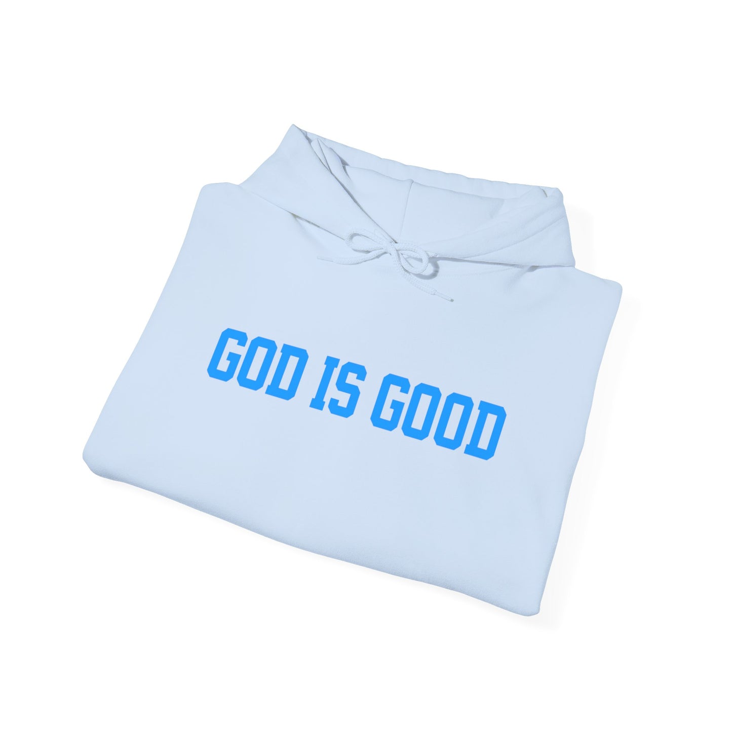 God Is Good Hoodie — Christian Faith Graphic Pullover