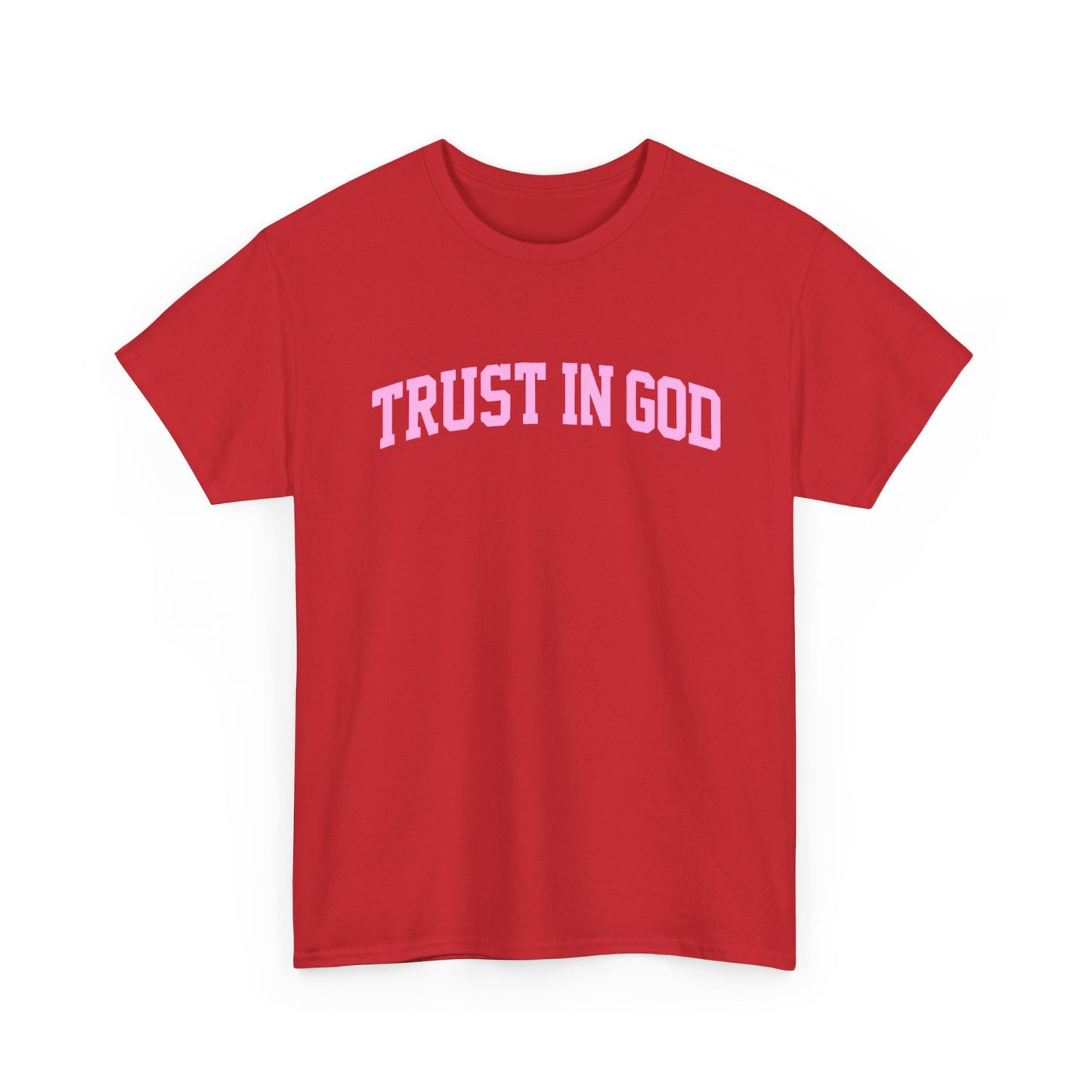 Trust in God Tee — Pink Faith Graphic Shirt
