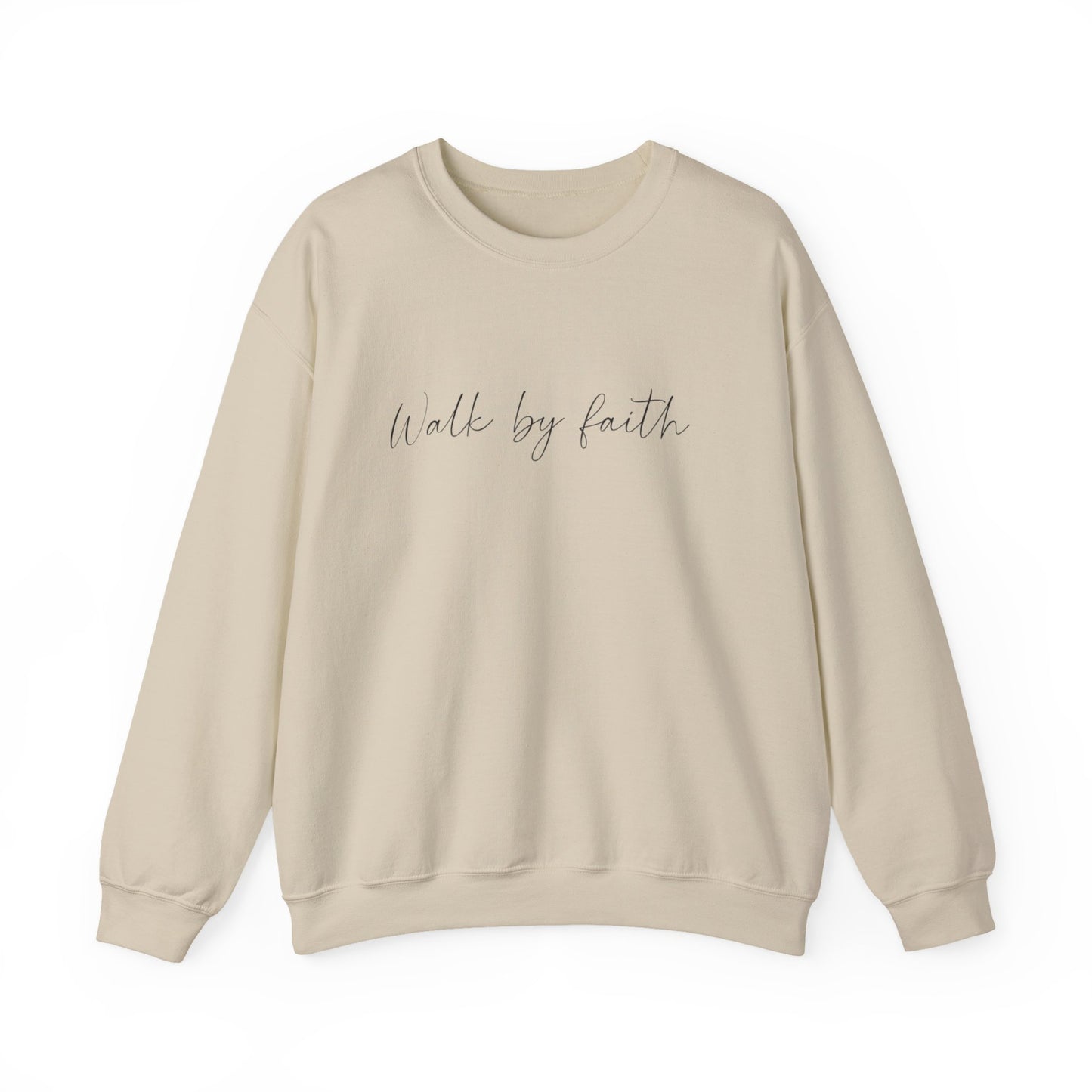 Crewneck Sweatshirt — "Walk by Faith" Minimal Script Christian Pullover