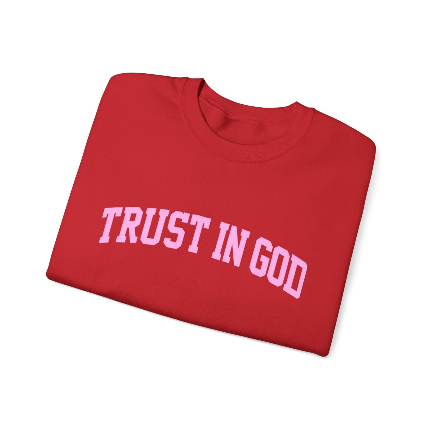 Trust In God Crewneck Sweatshirt — Christian Faith Graphic Pullover
