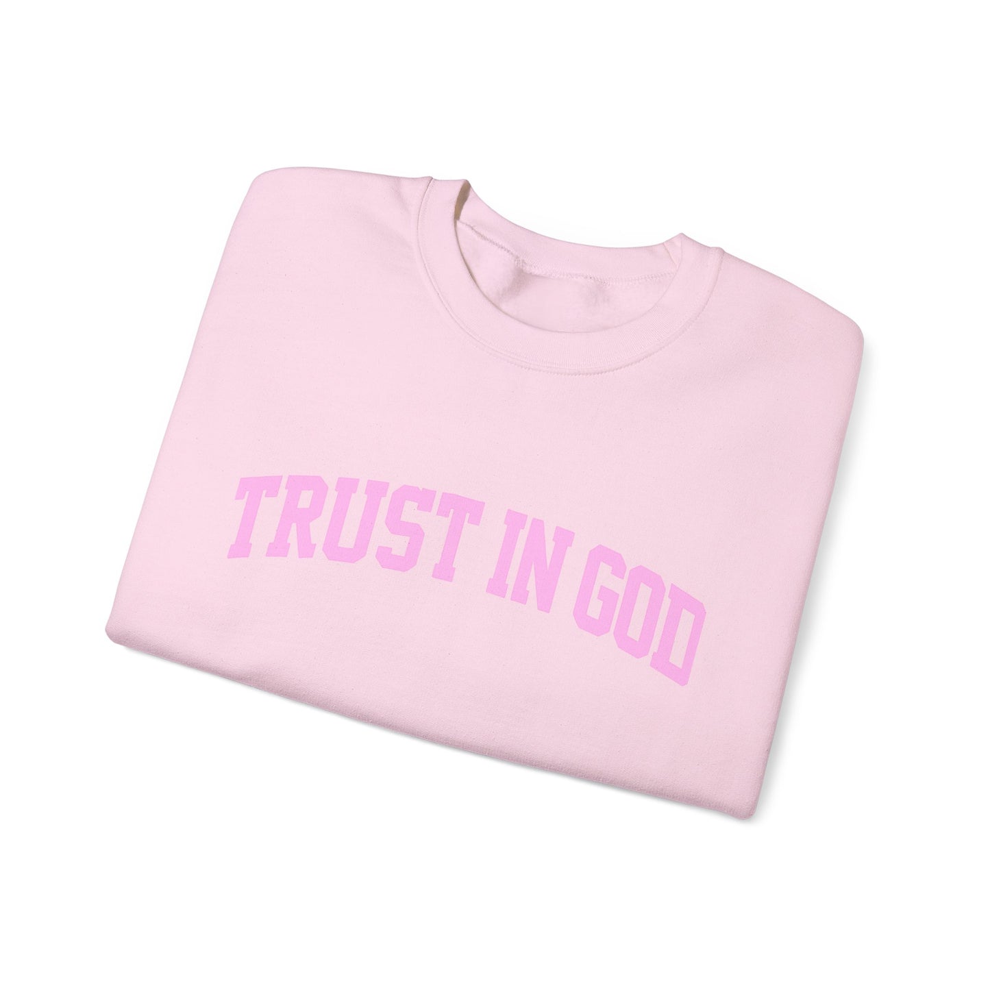 Trust In God Crewneck Sweatshirt — Christian Faith Graphic Pullover