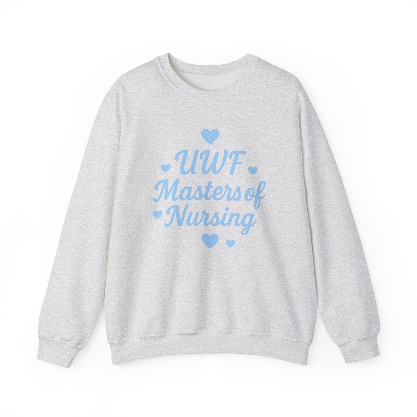 UWF Masters of Nursing Crew neck — Light Blue Heart Nursing School Sweatshirt