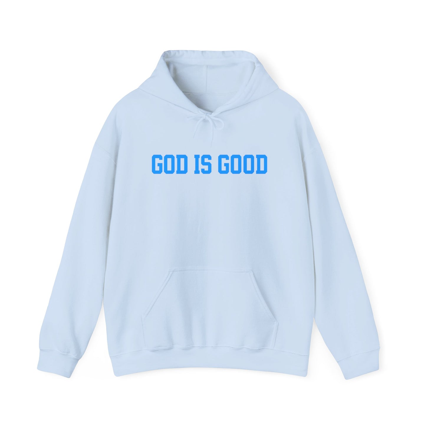 God Is Good Hoodie — Christian Faith Graphic Pullover