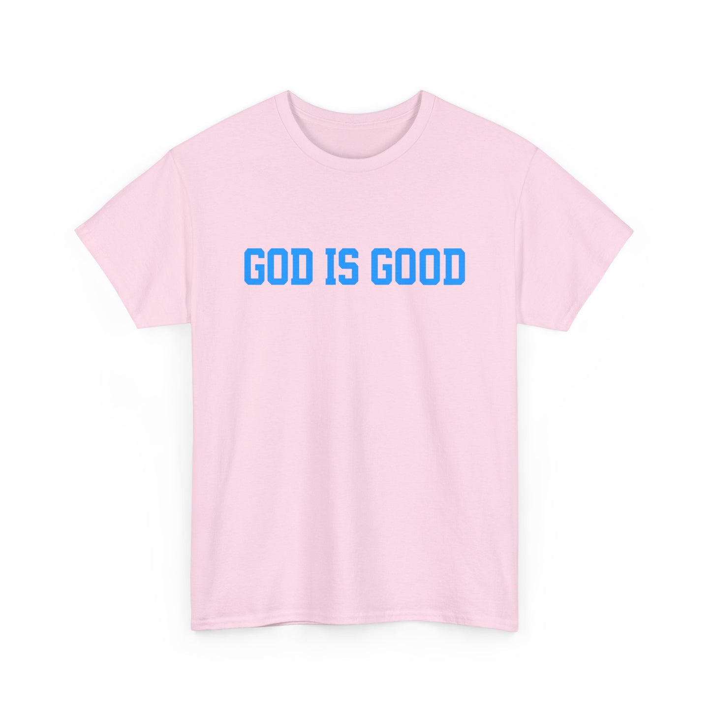 God Is Good Tee — Christian Faith White T-Shirt