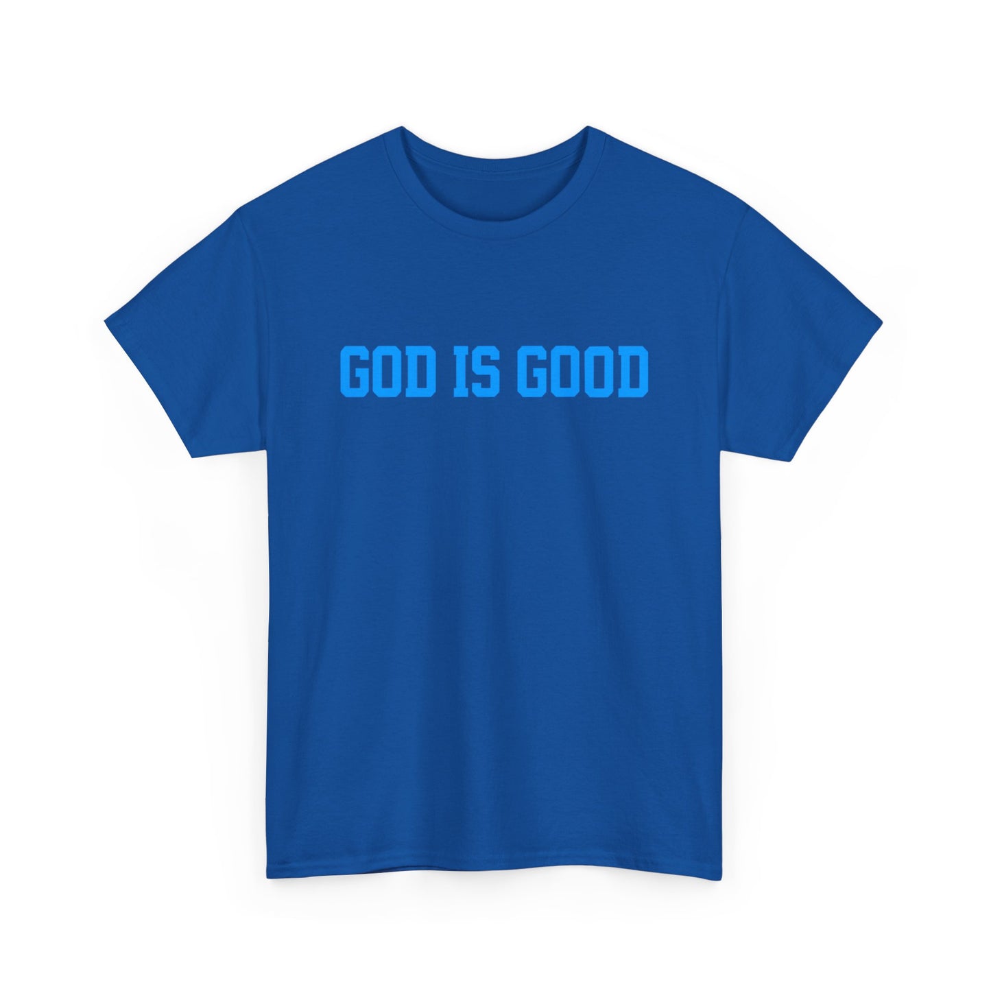 God Is Good Tee — Christian Faith White T-Shirt