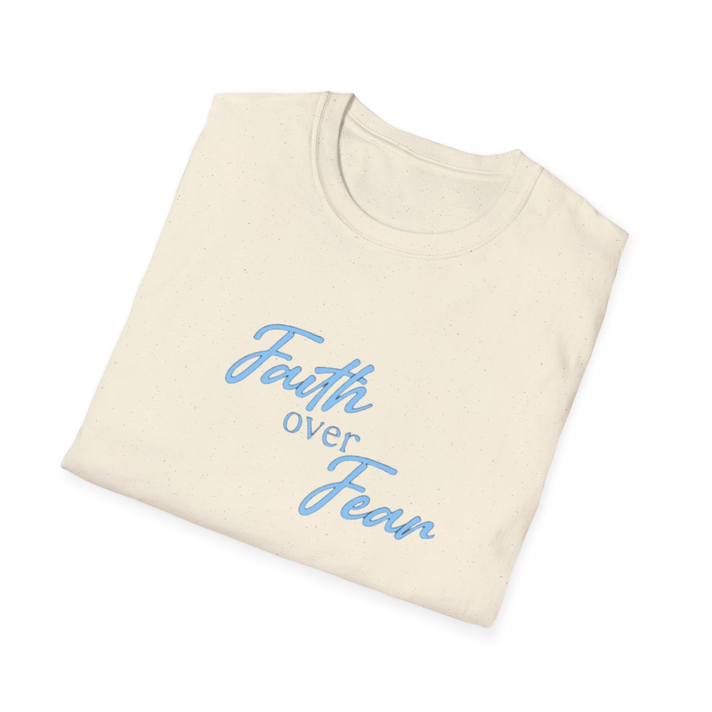 Faith Over Fear T-Shirt — Inspirational Christian Tee
