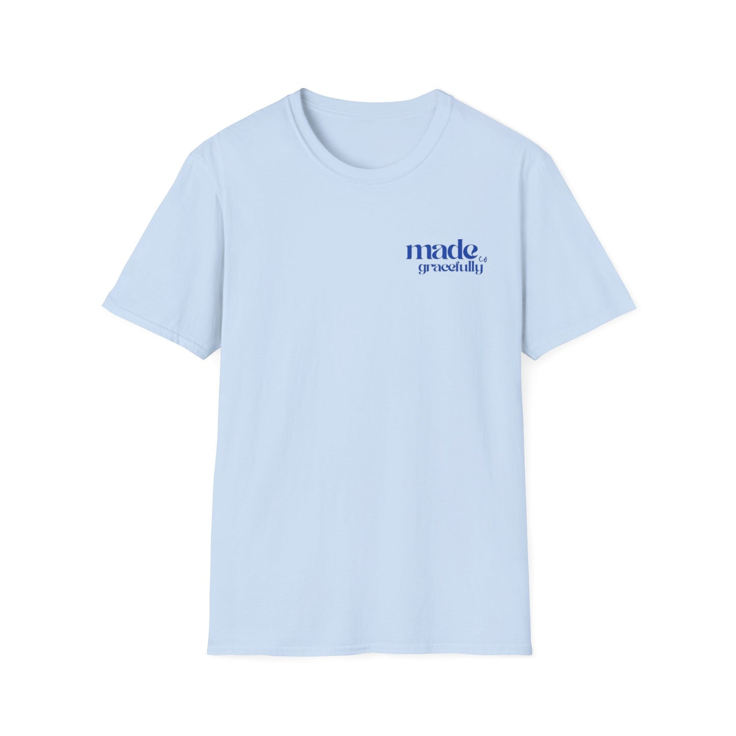 Made Gracefully Co. T-Shirt
