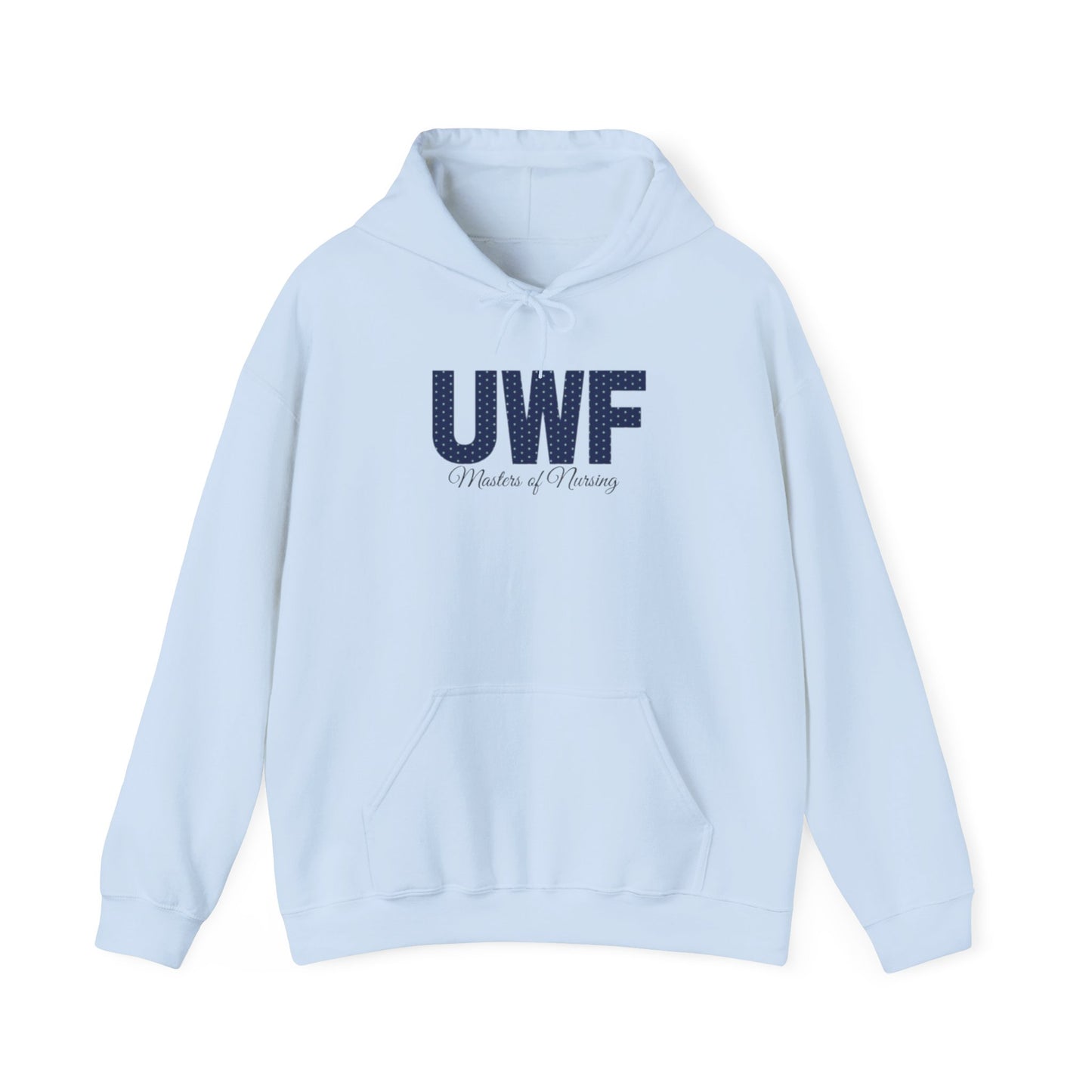 UWF Masters of Nursing Hoodie — Collegiate Nursing School Sweatshirt