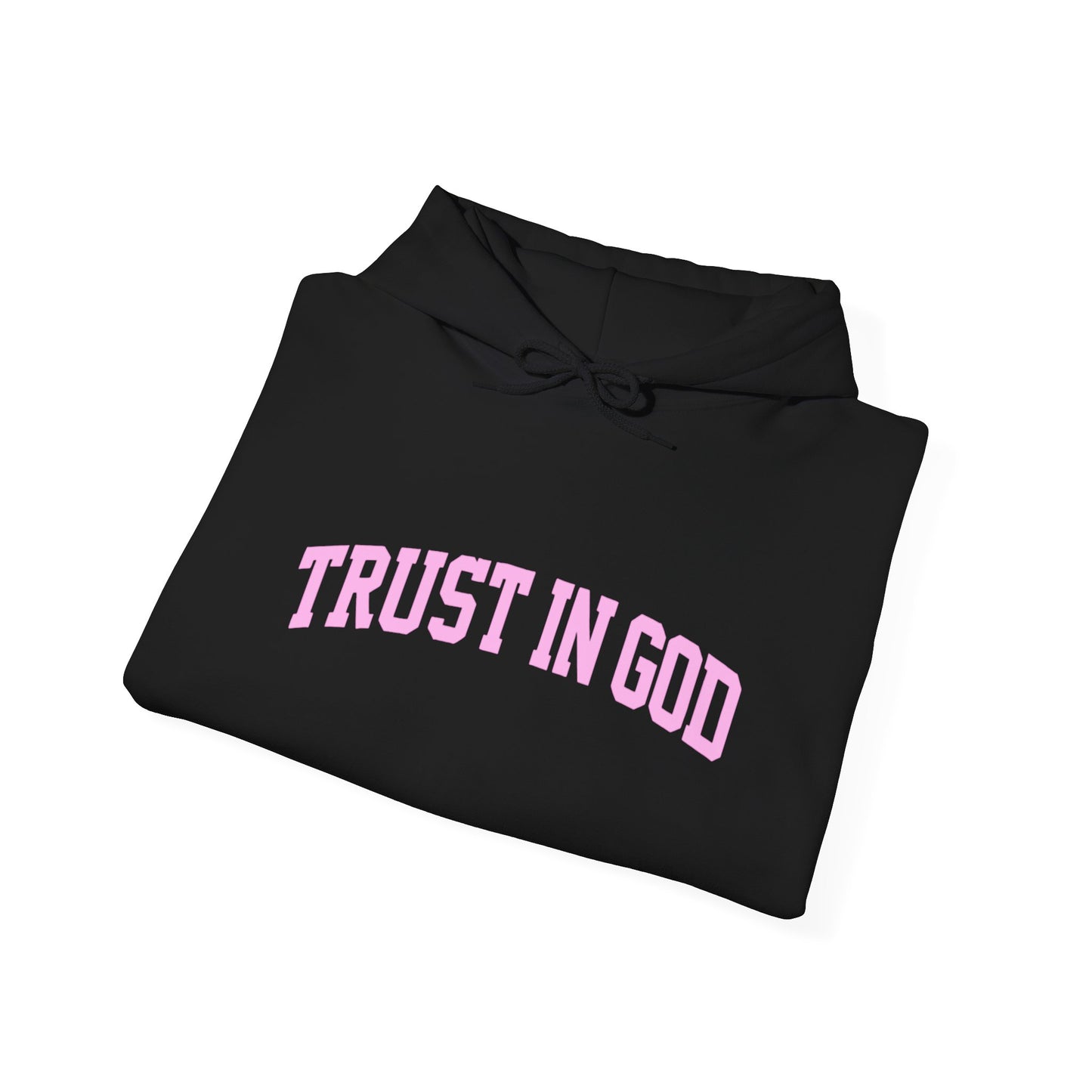 Trust In God Hoodie — White Pullover with Pink Faith Graphic