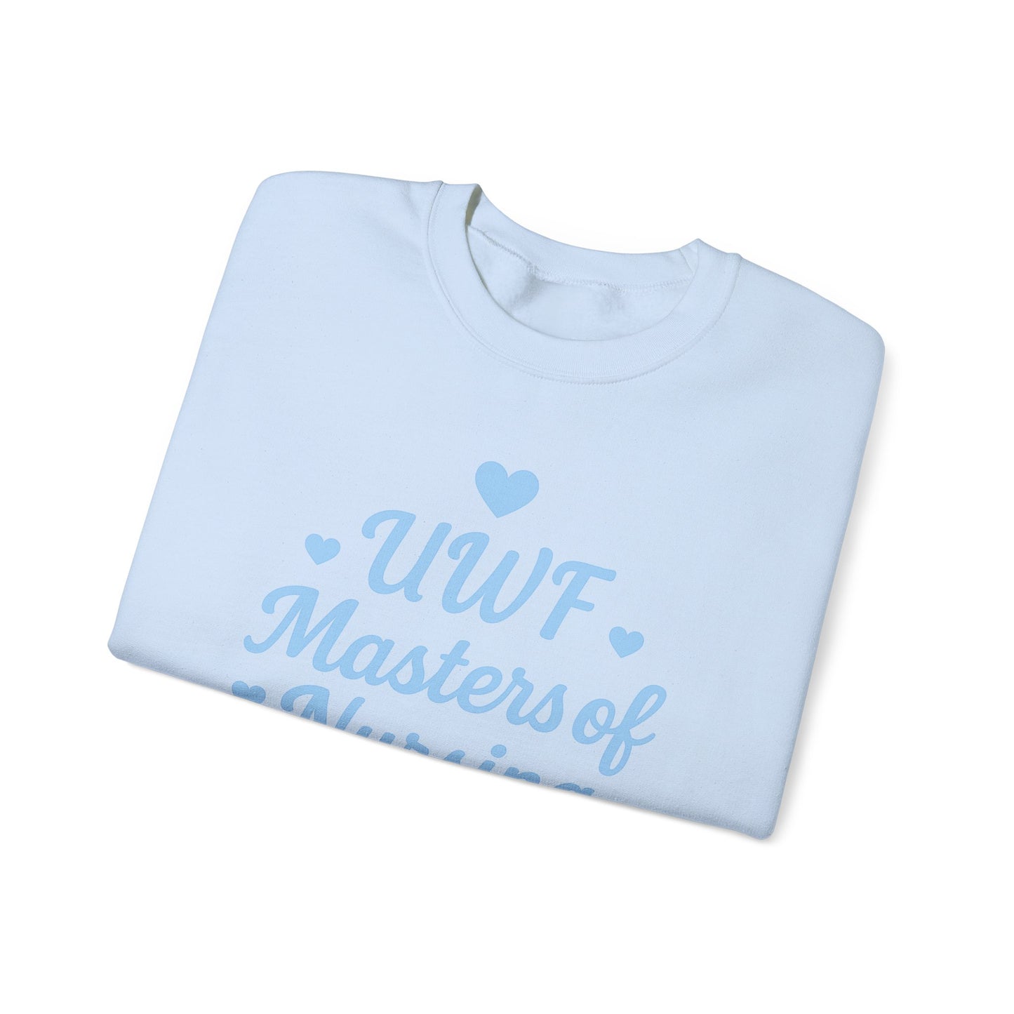UWF Masters of Nursing Crew neck — Light Blue Heart Nursing School Sweatshirt