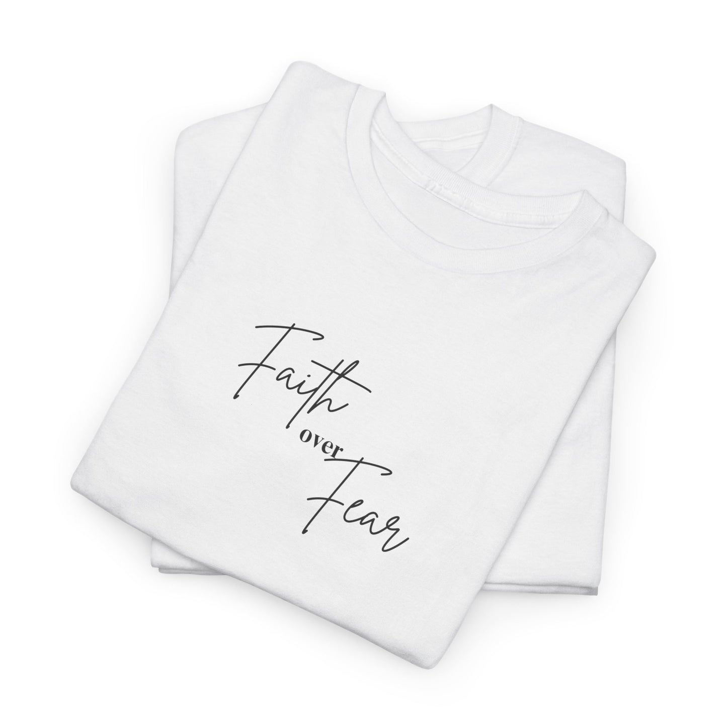 Faith Over Fear Unisex Heavy Cotton Tee, Inspirational T-Shirt, Motivational Gift, Casual Wear, Everyday Comfort, Positive Vibes