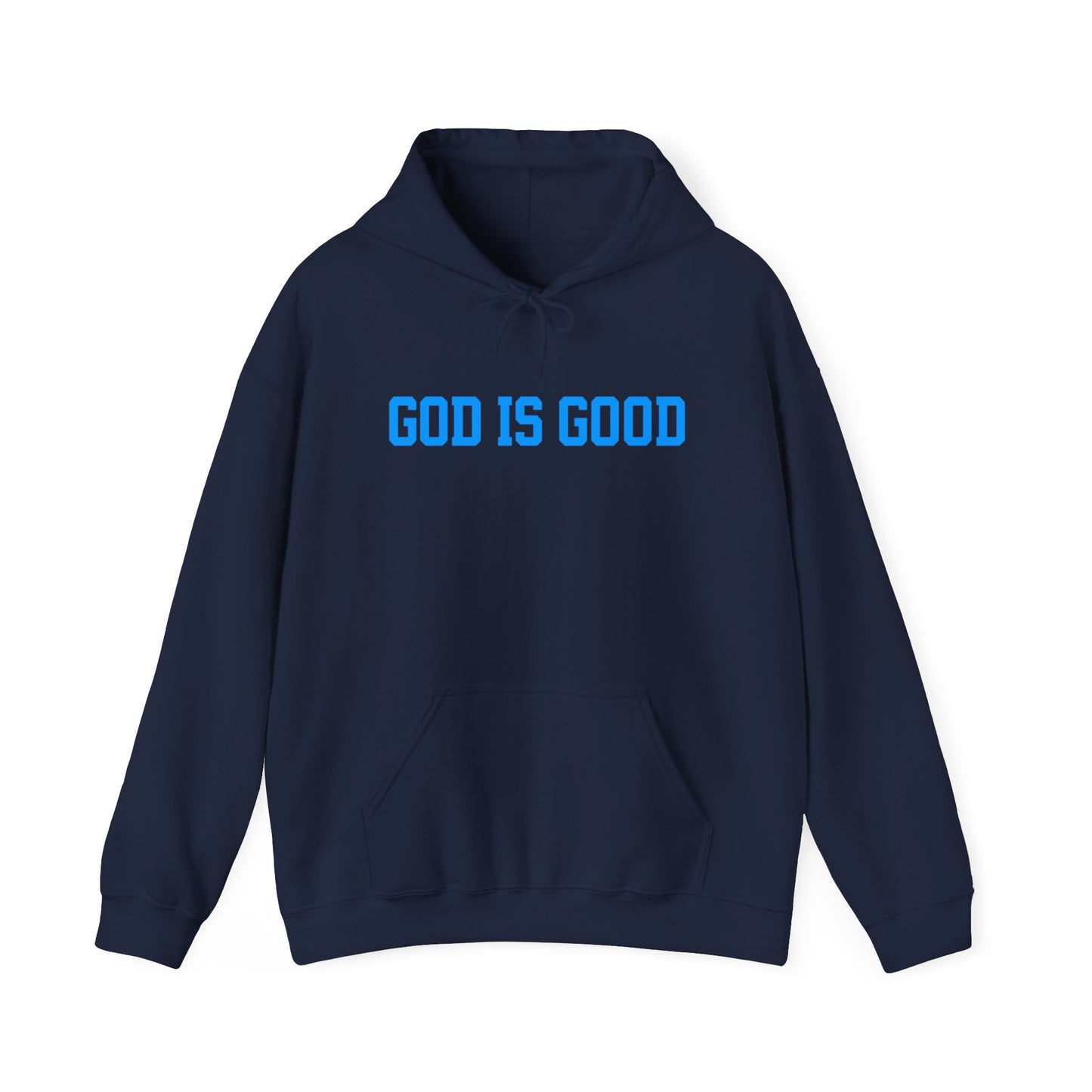 God Is Good Hoodie — Christian Faith Graphic Pullover