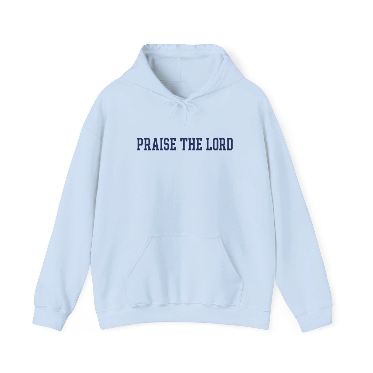 Praise The Lord Hoodie — Christian Faith Graphic Hoodie, Scripture Gift