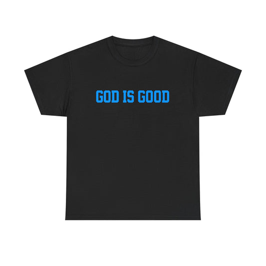 God Is Good Tee — Christian Faith White T-Shirt