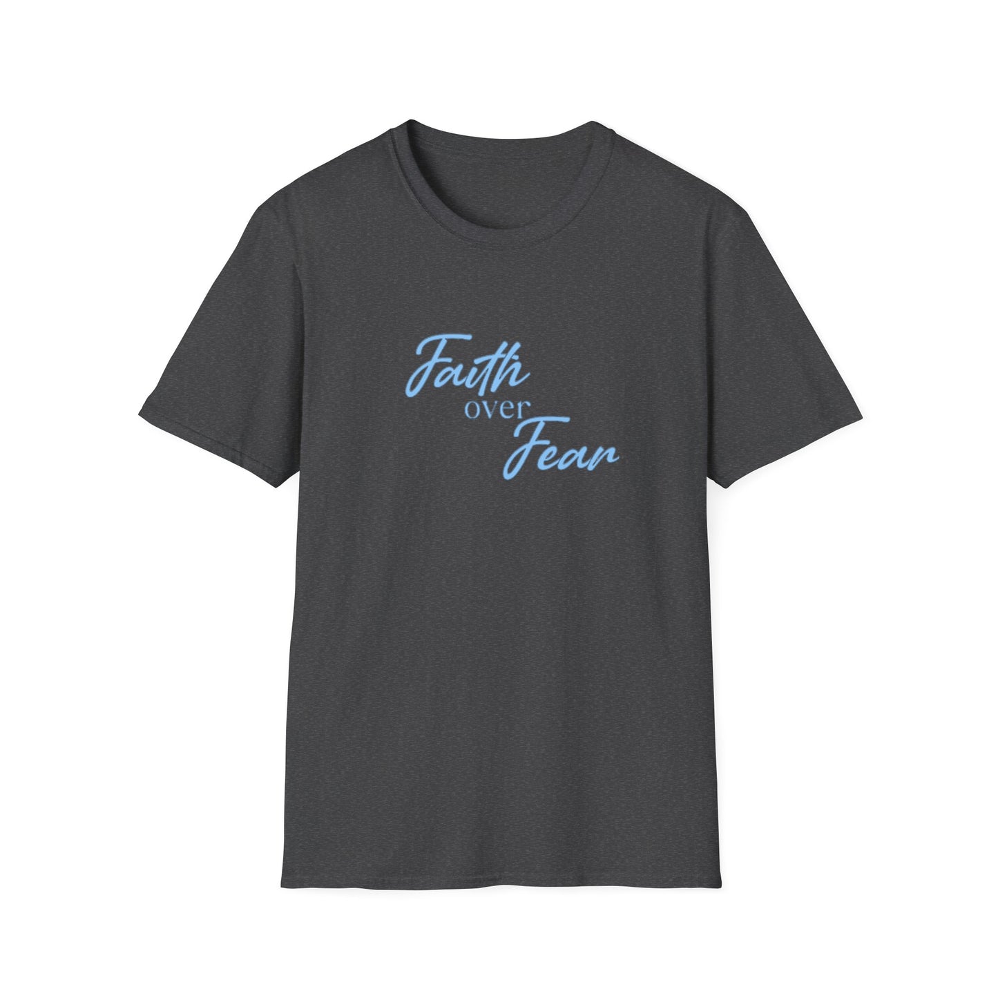 Faith Over Fear T-Shirt — Inspirational Christian Tee