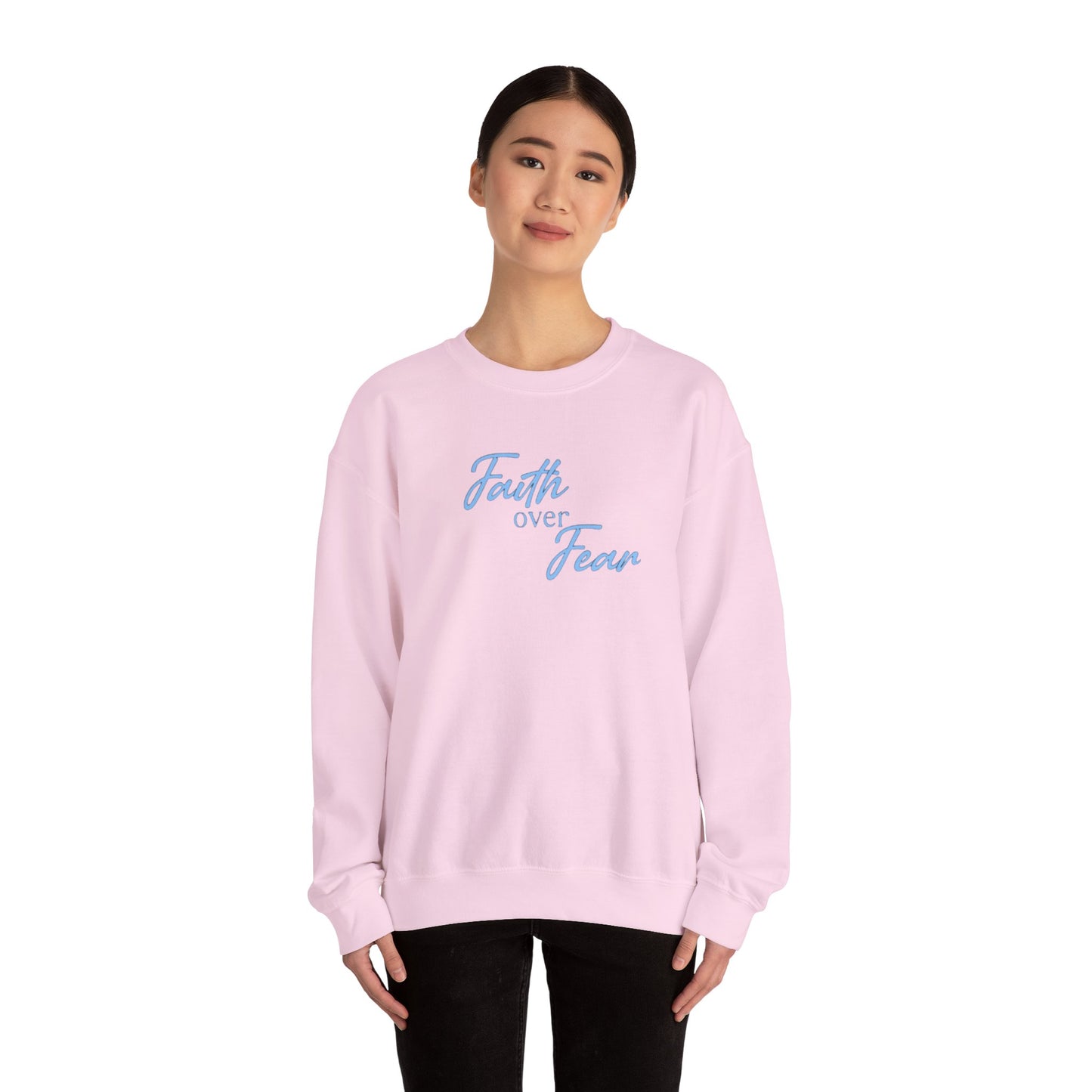 Faith Over Fear Crewneck — Inspirational Christian Sweatshirt