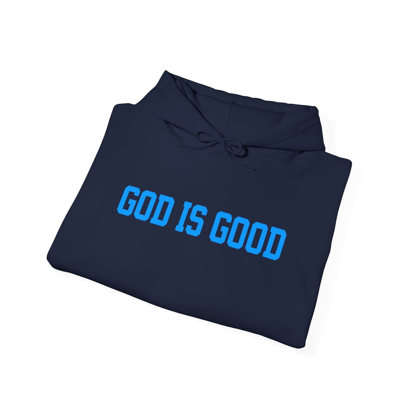 God Is Good Hoodie — Christian Faith Graphic Pullover