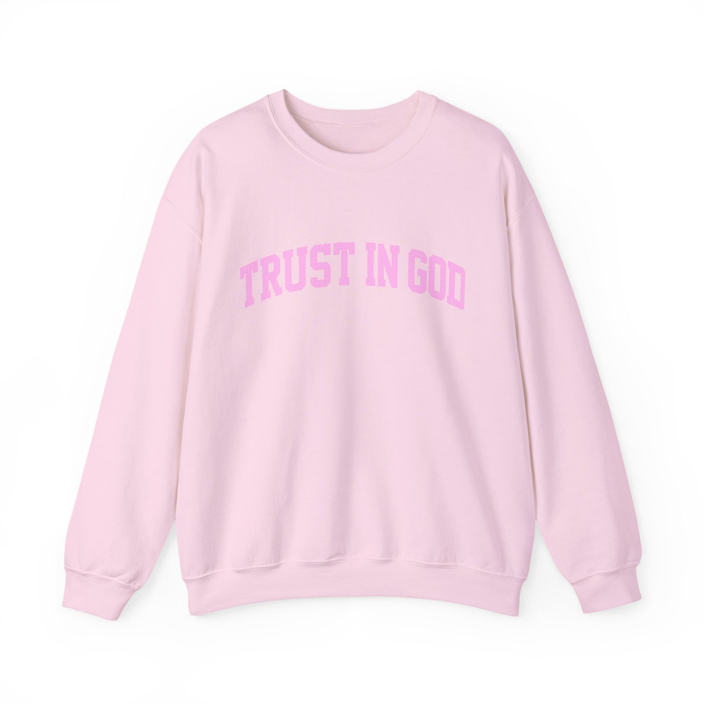 Trust In God Crewneck Sweatshirt — Christian Faith Graphic Pullover