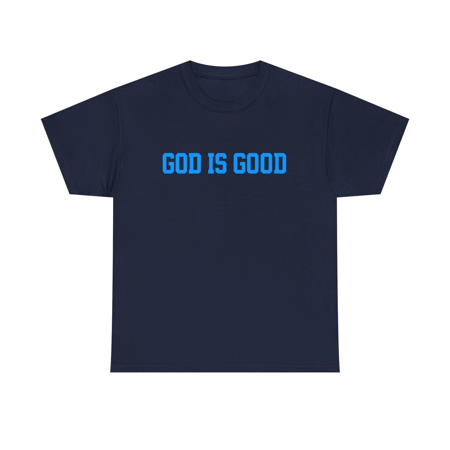 God Is Good Tee — Christian Faith White T-Shirt