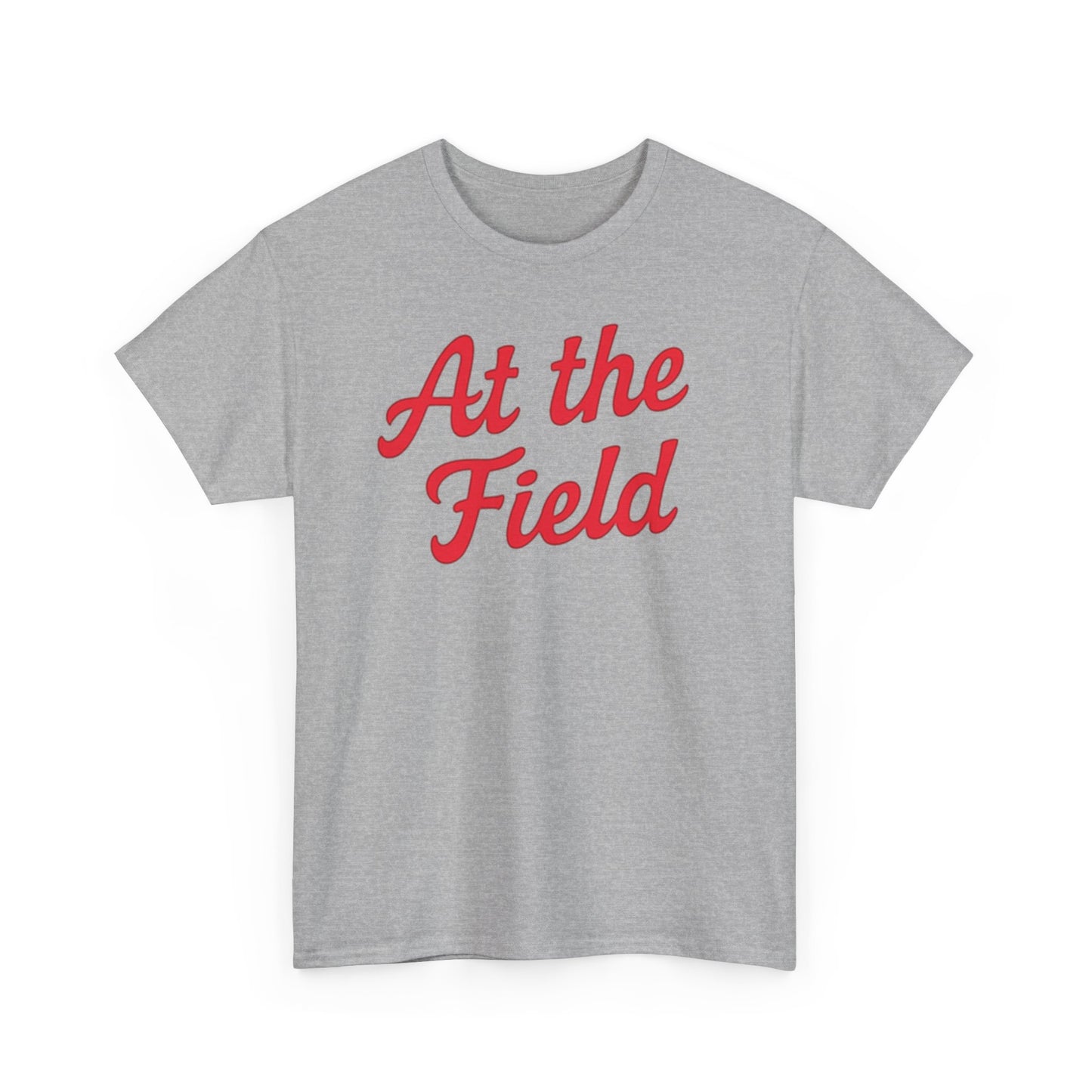 At the Field T-Shirt — Casual Sports Fan Tee