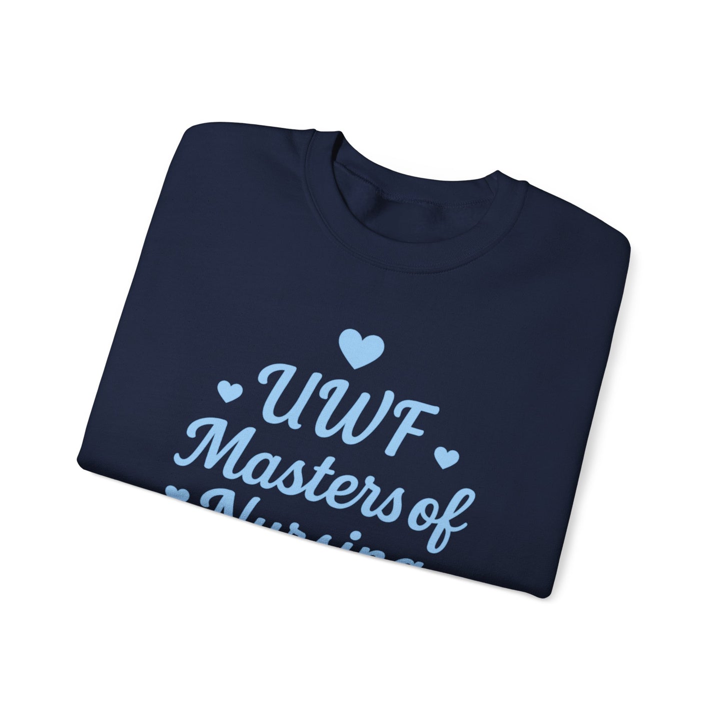 UWF Masters of Nursing Crew neck — Light Blue Heart Nursing School Sweatshirt