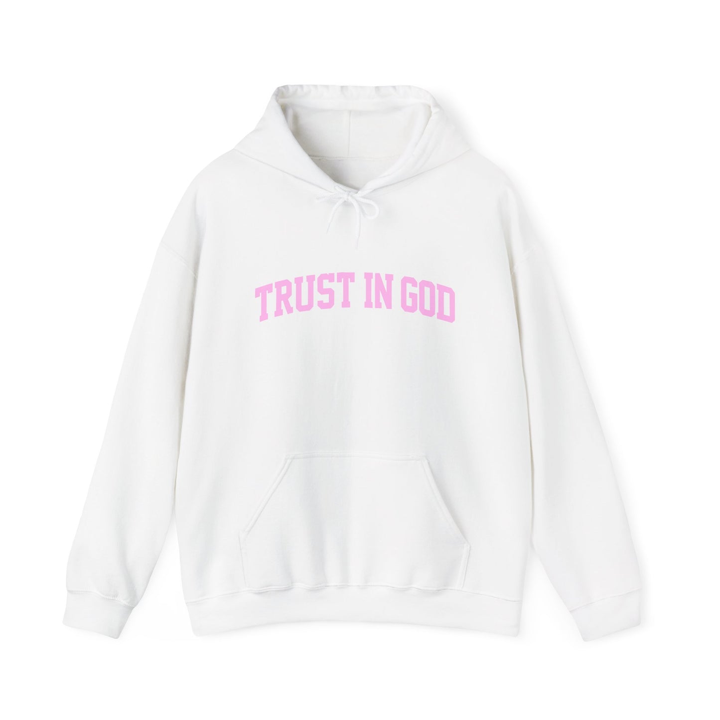 Trust In God Hoodie — White Pullover with Pink Faith Graphic
