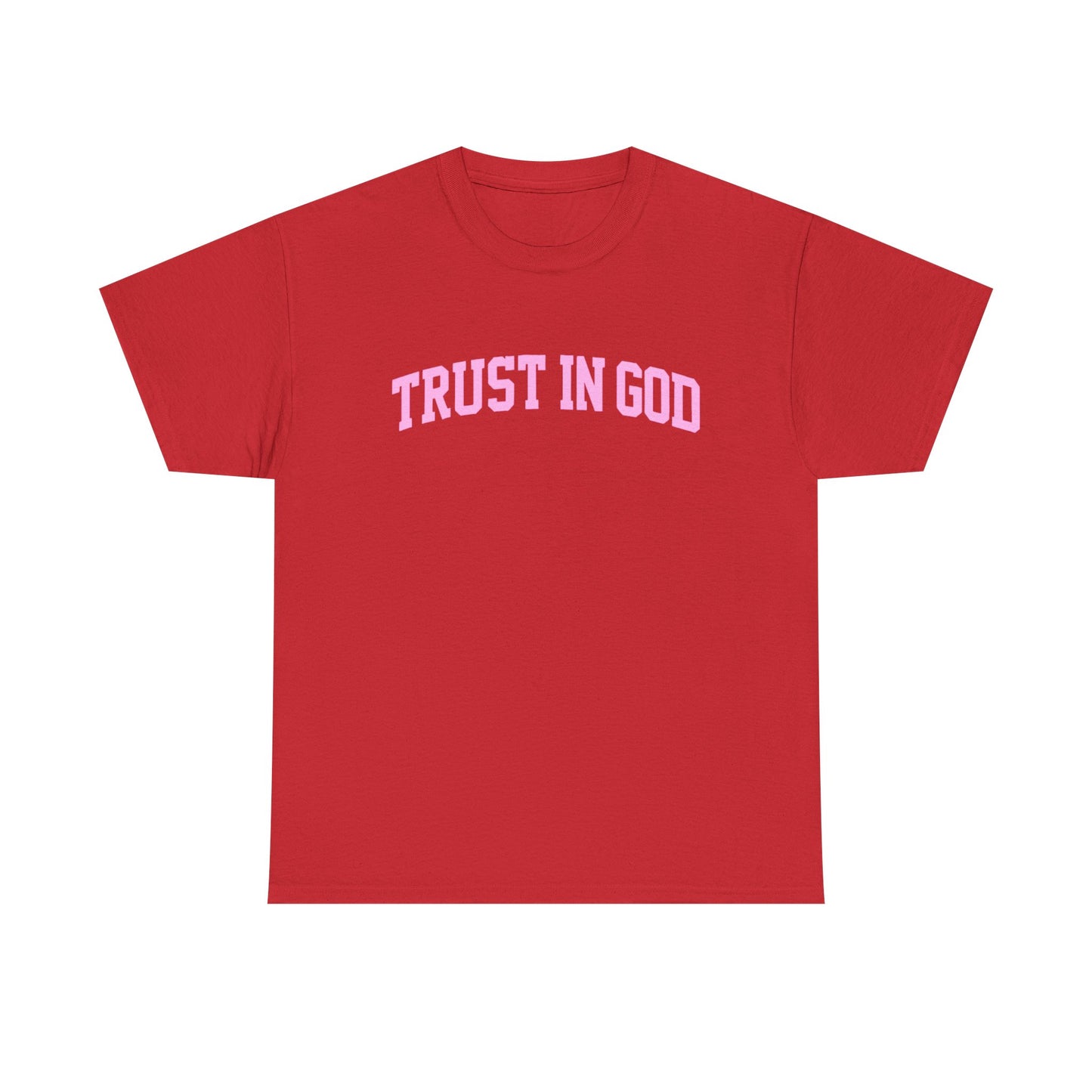 Trust in God Tee — Pink Faith Graphic Shirt