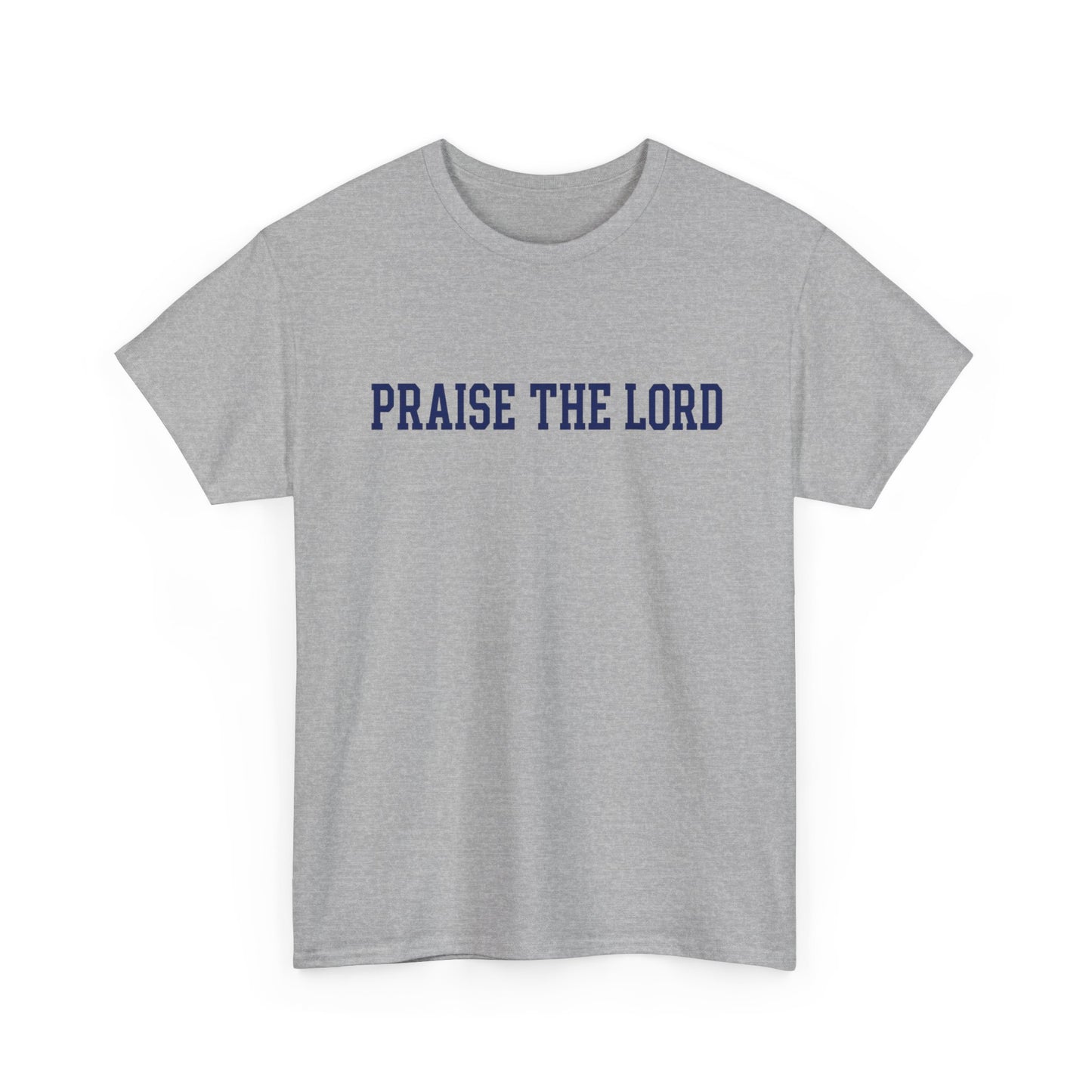 Praise The Lord Tee — Christian Faith Shirt