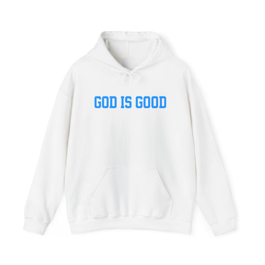 God Is Good Hoodie — Christian Faith Graphic Pullover