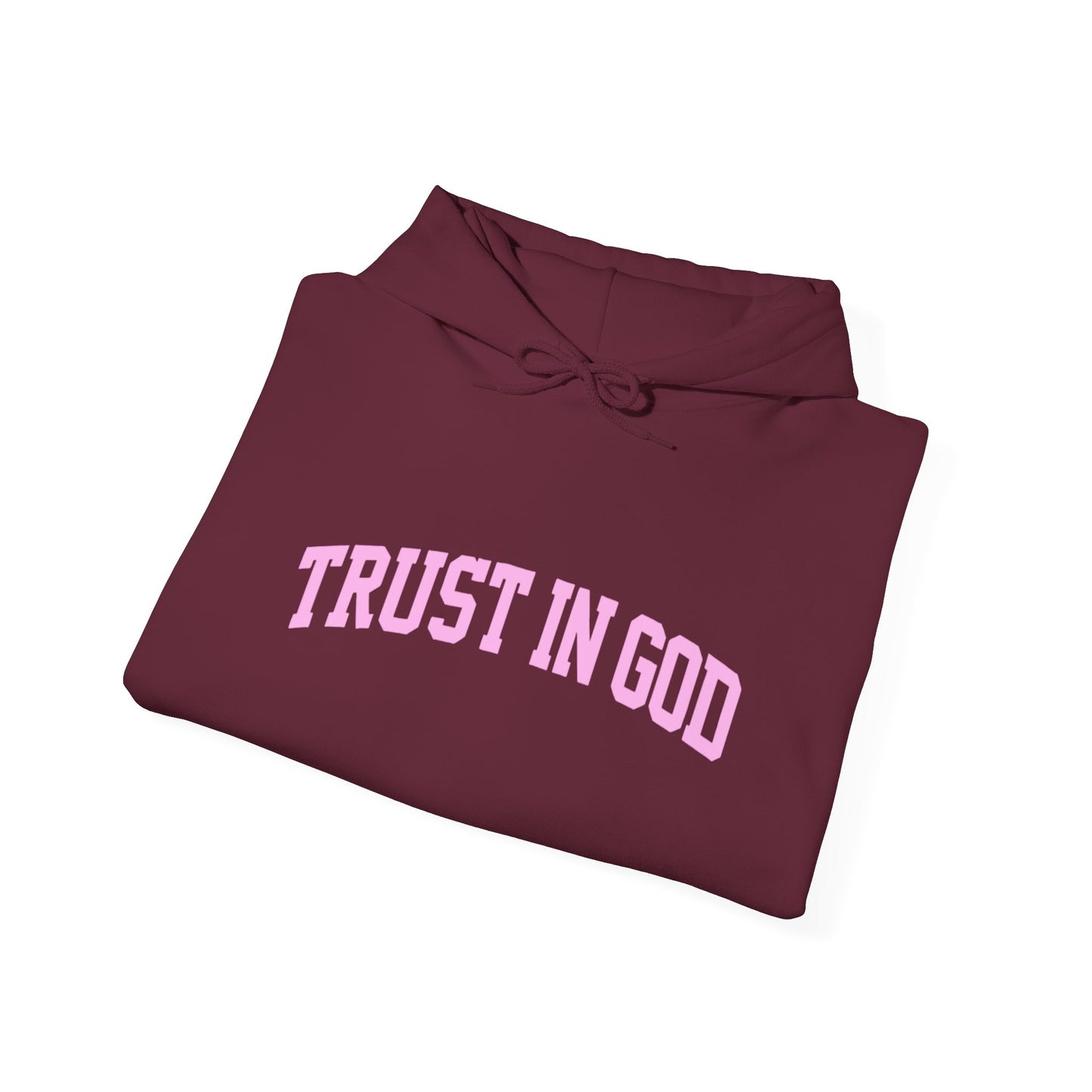 Trust In God Hoodie — White Pullover with Pink Faith Graphic