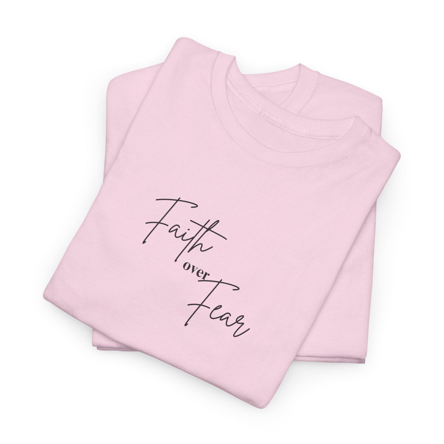 Faith Over Fear Unisex Heavy Cotton Tee, Inspirational T-Shirt, Motivational Gift, Casual Wear, Everyday Comfort, Positive Vibes