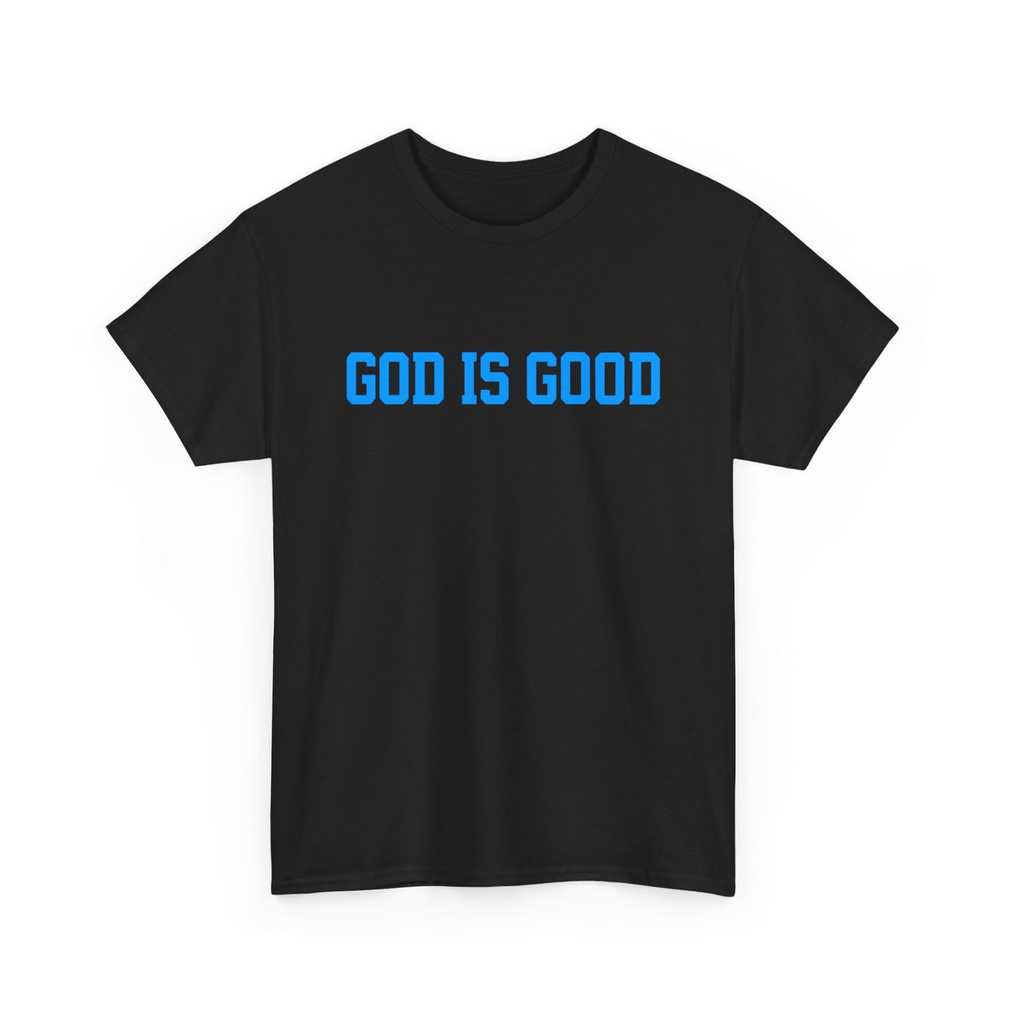 God Is Good Tee — Christian Faith White T-Shirt
