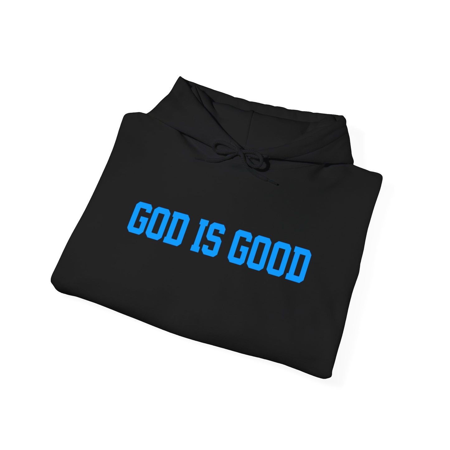 God Is Good Hoodie — Christian Faith Graphic Pullover