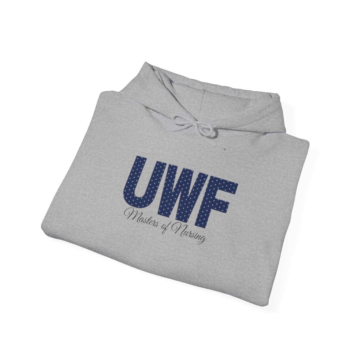 UWF Masters of Nursing Hoodie — Collegiate Nursing School Sweatshirt