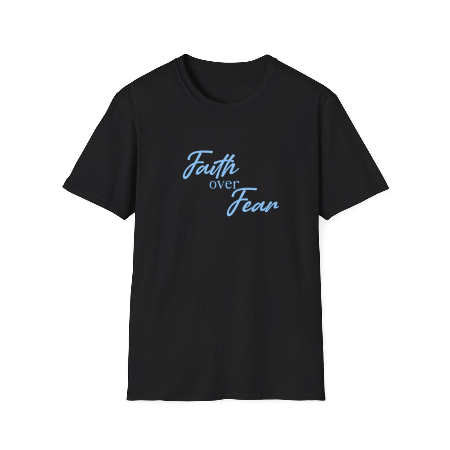 Faith Over Fear T-Shirt — Inspirational Christian Tee