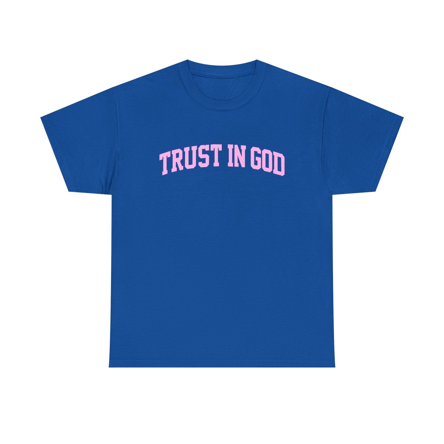 Trust in God Tee — Pink Faith Graphic Shirt