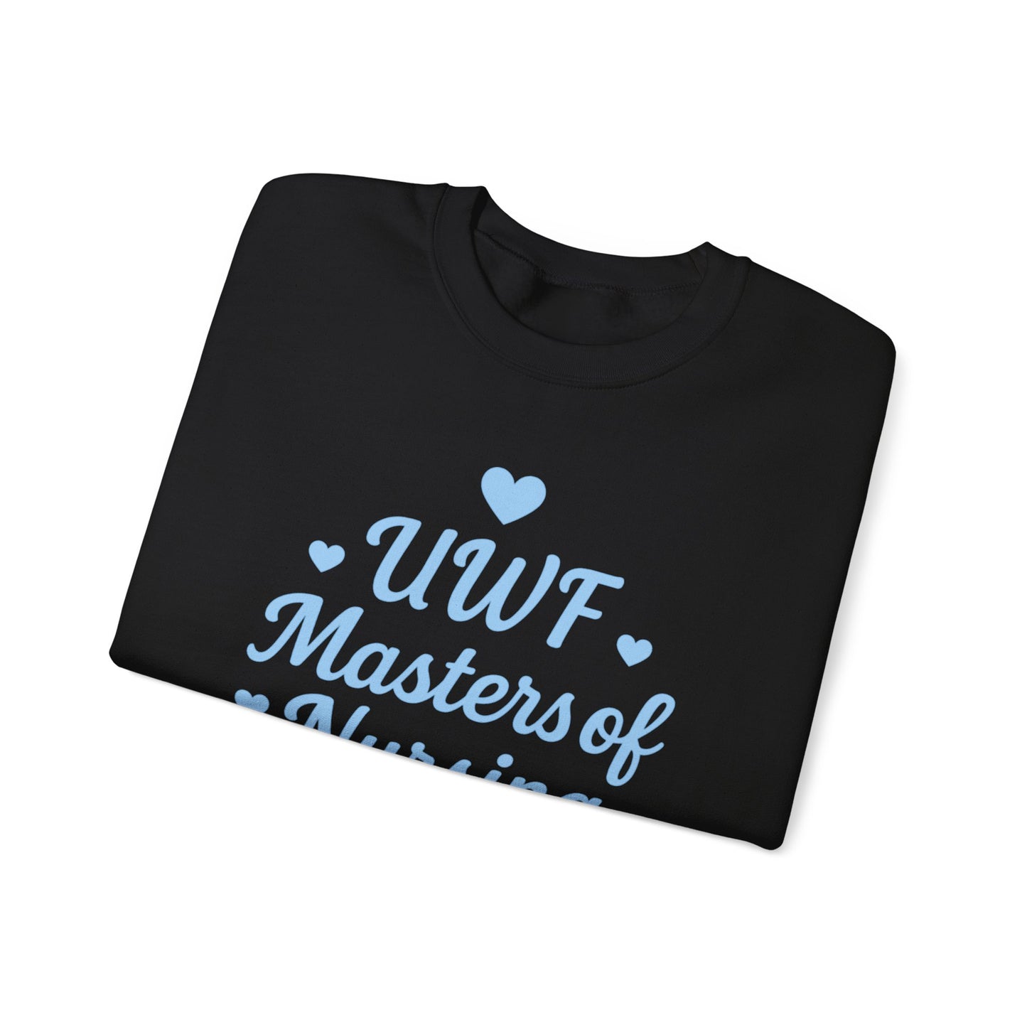 UWF Masters of Nursing Crew neck — Light Blue Heart Nursing School Sweatshirt