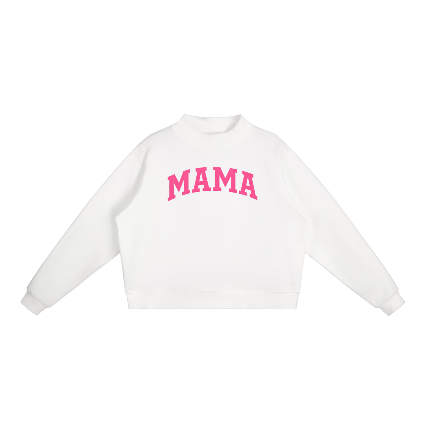 Mama Essential Fleece Mock-Neck Crew Sweatshirt