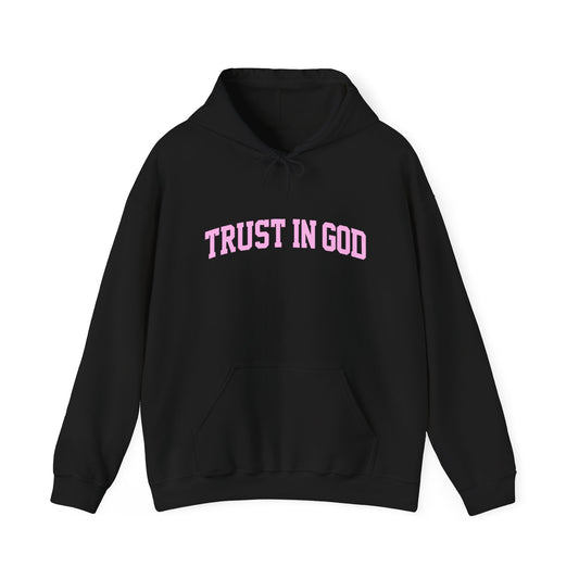 Trust In God Hoodie — White Pullover with Pink Faith Graphic
